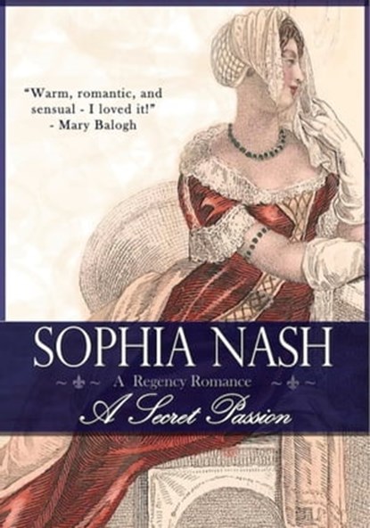 A Secret Passion, Sophia Nash - Ebook - 9780988246201