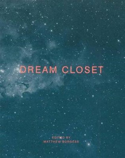 Dream Closet, BURGESS,  Matthew - Paperback - 9780988321496