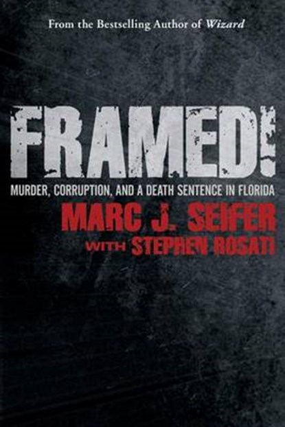 Framed!, Marc J. Seifer - Paperback - 9780988349452