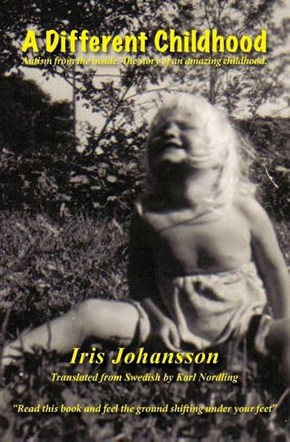 A Different Childhood, Iris Johansson - Paperback - 9780988356870
