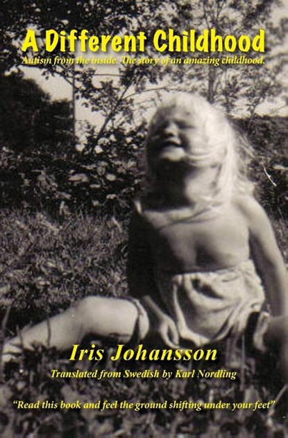 A Different Childhood, Iris Johansson - Paperback - 9780988356870