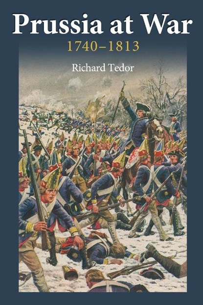 Prussia at War, Richard Tedor - Paperback - 9780988368255