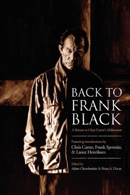Back to Frank Black, Adam Chamberlain ; Brian Dixon ; Chris Carter - Paperback - 9780988392298