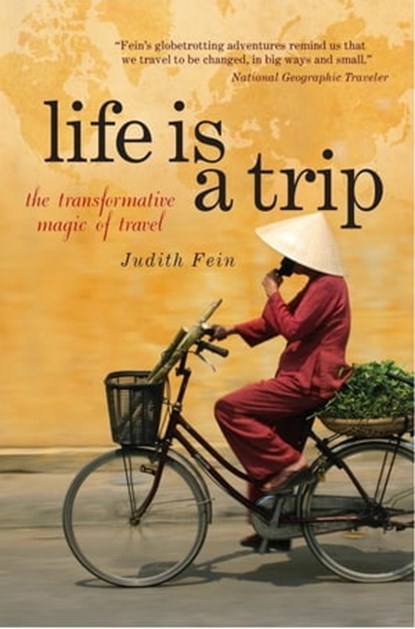 Life is a Trip, Judith Fein - Ebook - 9780988401914