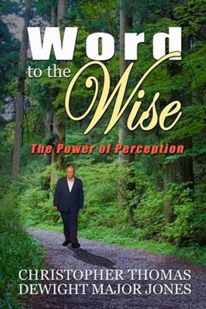 Word to the Wise, Christopher M Jones - Paperback - 9780988410428