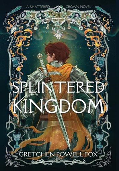 Splintered Kingdom, Gretchen Powell Fox - Gebonden - 9780988468948