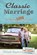 Classic Marriage, RAYBURN,  Michelle - Paperback - 9780988528642