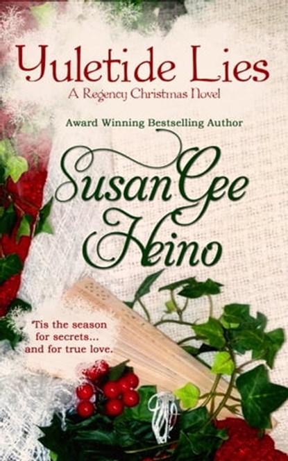 Yuletide Lies, Susan Gee Heino - Ebook - 9780988617520