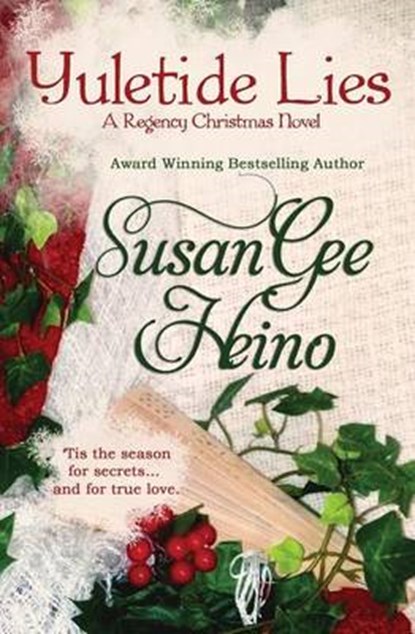 Yuletide Lies, Susan Gee Heino - Paperback - 9780988617537