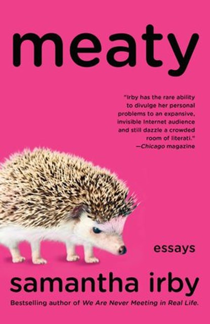 Meaty, Samantha Irby - Ebook - 9780988825864
