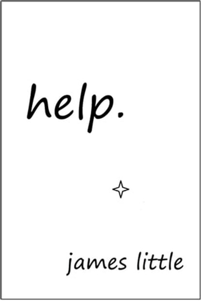 Help, James Little - Ebook - 9780988883802