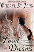 Land of Dreams | Cheryl St.John | 