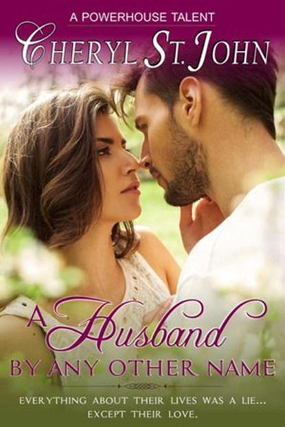 A Husband By Any Other Name, Cheryl St.John - Ebook - 9780988904552