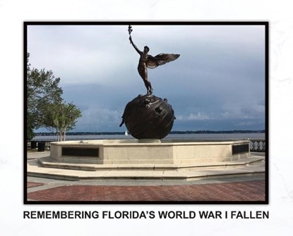 Remembering Florida's World War I Fallen, R. B. Rosenburg - Gebonden - 9780988933064