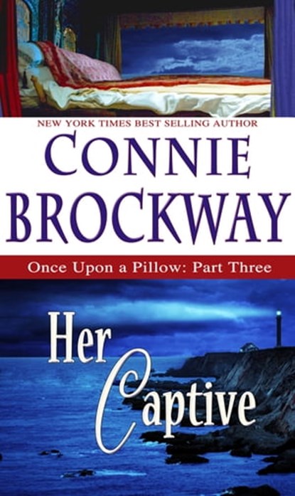 Her Captive, Connie Brockway - Ebook - 9780988940420