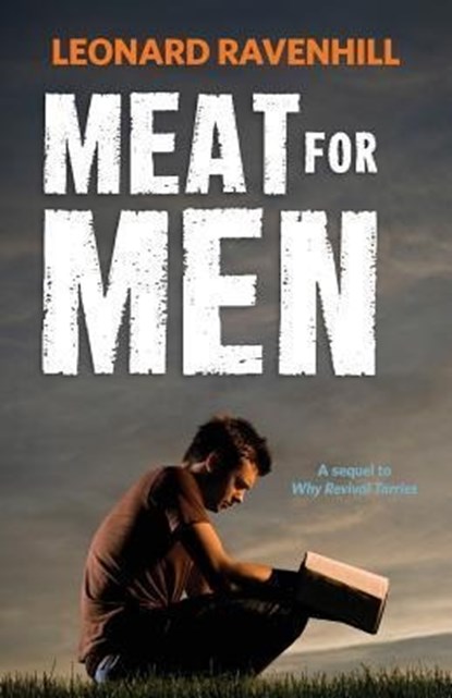 MEAT FOR MEN, RAVENHILL,  Leonard - Paperback - 9780988953024