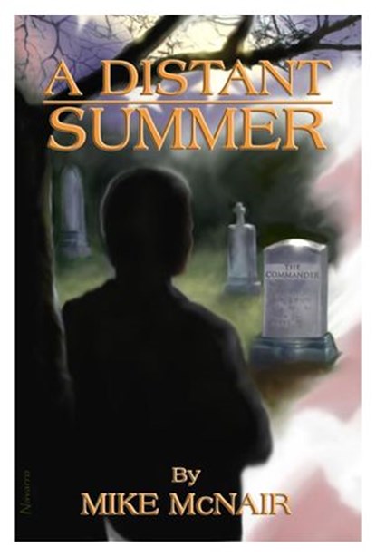 A Distant Summer, Mike McNair - Ebook - 9780988961739