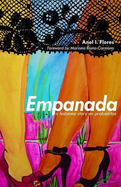 EMPANADA, Anel I. Flores - Gebonden - 9780988967304