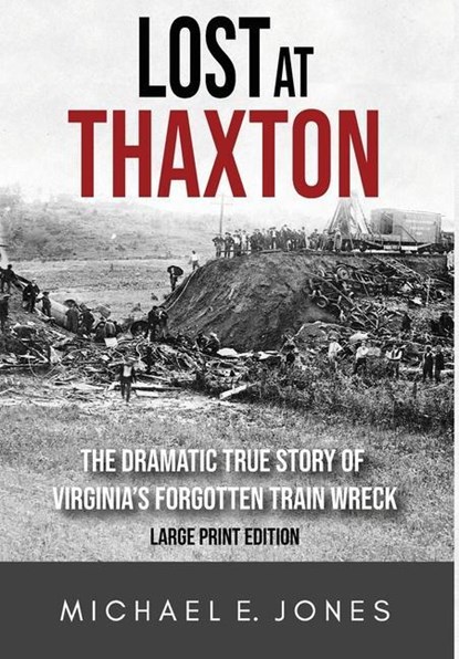 Lost at Thaxton, JONES,  Michael E - Gebonden - 9780989004671