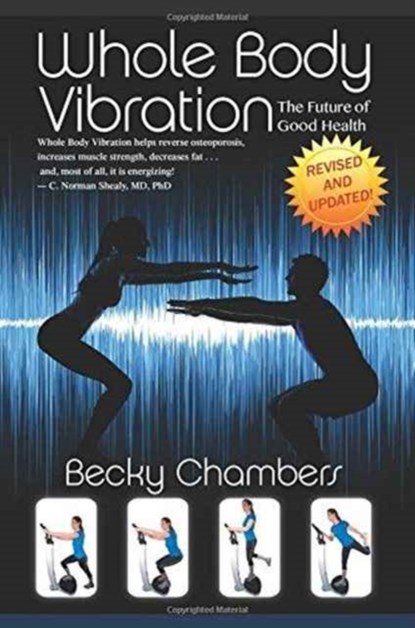 Whole Body Vibration, Becky Chambers - Paperback - 9780989066204