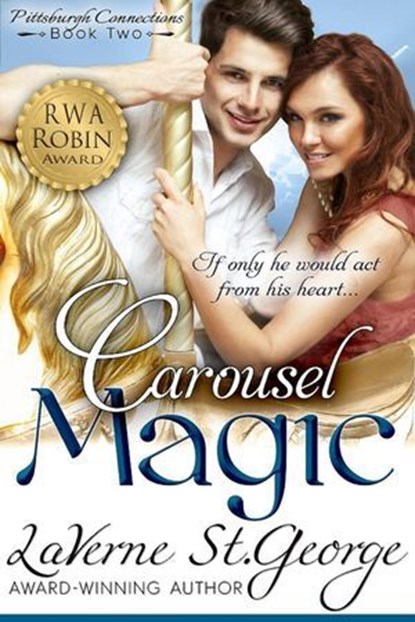 Carousel Magic, LaVerne St. George - Ebook - 9780989134484