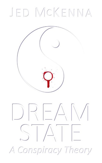 Dreamstate, Jed McKenna - Paperback - 9780989175975