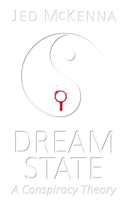 Dreamstate, Jed McKenna - Paperback - 9780989175975
