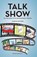 Talk Show, Jaime Clarke - Paperback - 9780989237239