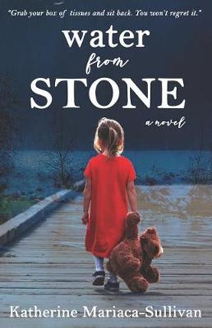 Water from Stone, Katherine Mariaca-Sullivan - Paperback - 9780989251488