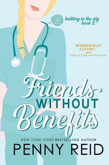 Friends Without Benefits, Penny Reid - Paperback - 9780989281027