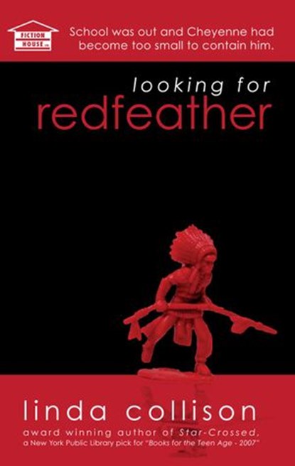 Looking For Redfeather, Linda Collison - Ebook - 9780989365314