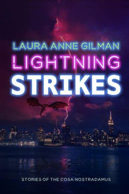 Lightning Strikes, Laura Anne Gilman - Ebook - 9780989427890