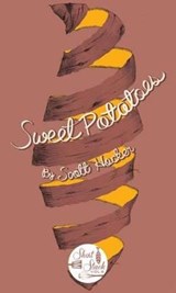 Sweet Potatoes - HOCKER,  Scott - 9780989601757