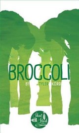 Broccoli - KORD,  Tyler - 9780989601764