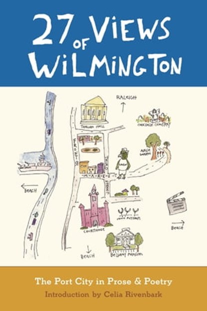 27 Views of Wilmington, Eno Publishers - Ebook - 9780989609241