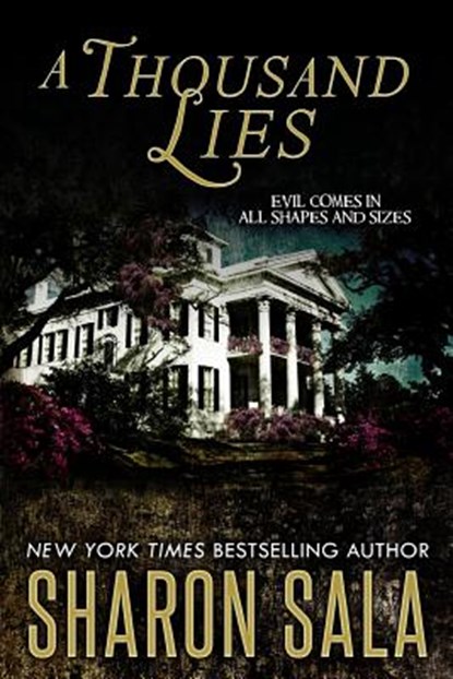 A Thousand Lies, Sharon Sala - Paperback - 9780989628600
