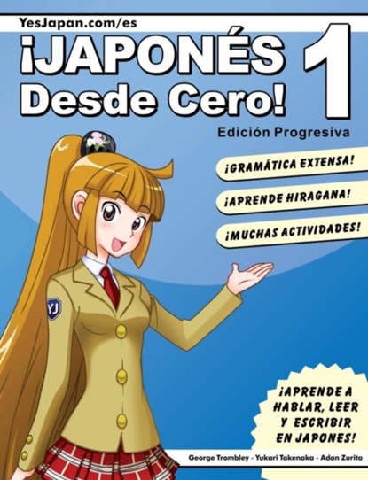 !Japones desde Cero! 1, George W Trombley ; Yukari Takenaka - Paperback - 9780989654517