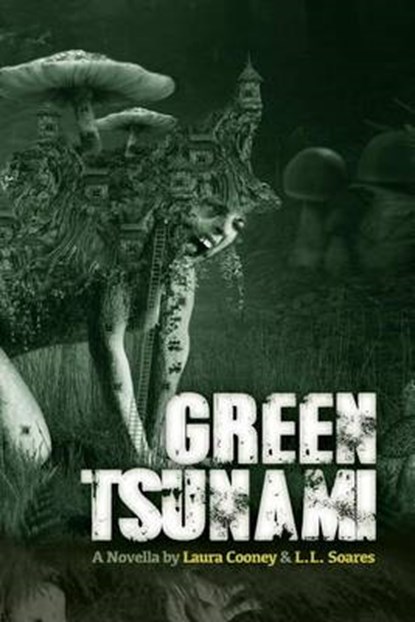 Green Tsunami, L L Soares - Paperback - 9780989667944
