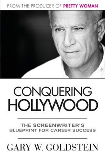 Conquering Hollywood, Gary Goldstein - Paperback - 9780989715201