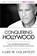 Conquering Hollywood, Gary Goldstein - Paperback - 9780989715201
