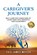 A Caregiver's Journey, Eric James Miller - Paperback - 9780989736312