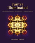 Tantra Illuminated | Christopher D Wallis | 