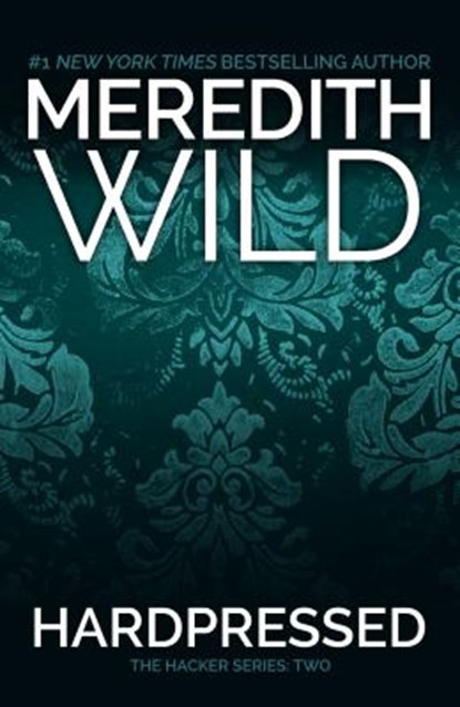 Hardpressed, Meredith Wild - Paperback - 9780989768443