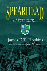 Spearhead - James E. T. Hopkins ; John M. Jones - 9780989839402