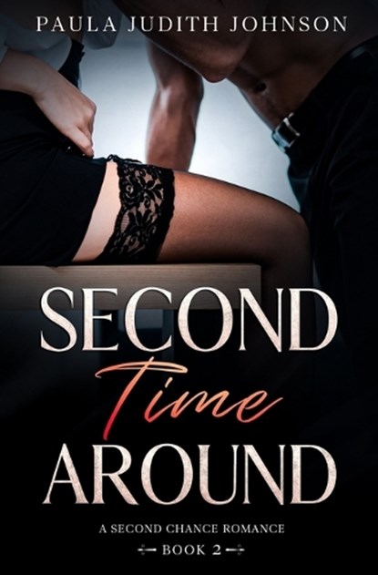 Second Time Around, Paula Judith Johnson - Paperback - 9780989871525