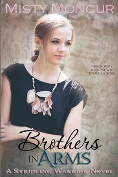 Brothers In Arms, Misty Moncur - Paperback - 9780989895941