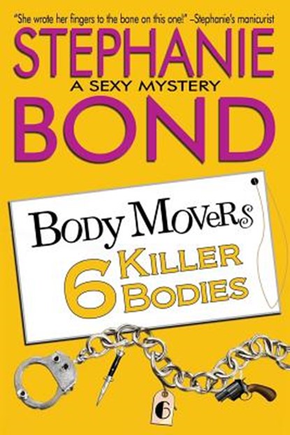6 Killer Bodies, BOND,  Stephanie - Paperback - 9780989912723