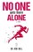 NO ONE Gets There ALONE, Rob Bell - Gebonden - 9780989918466