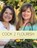 Cook 2 Flourish, COOK,  Robin ; Cook, Julie - Paperback - 9780990301080