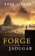 Forge of the Jadugar | Russ Linton | 